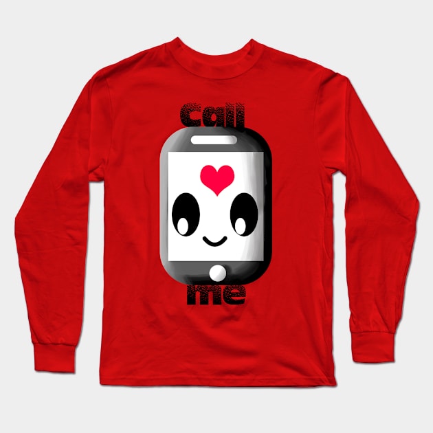 Call me Long Sleeve T-Shirt by cmjshop